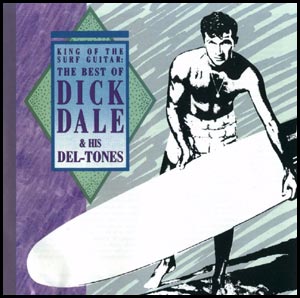 Dick Dale - The King of the Surf Guitar